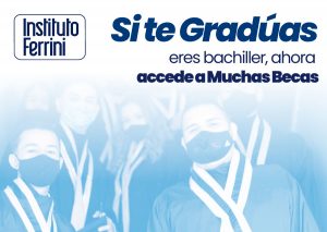 bachilleres Instituto Ferrini Accede-a-muchas-becas